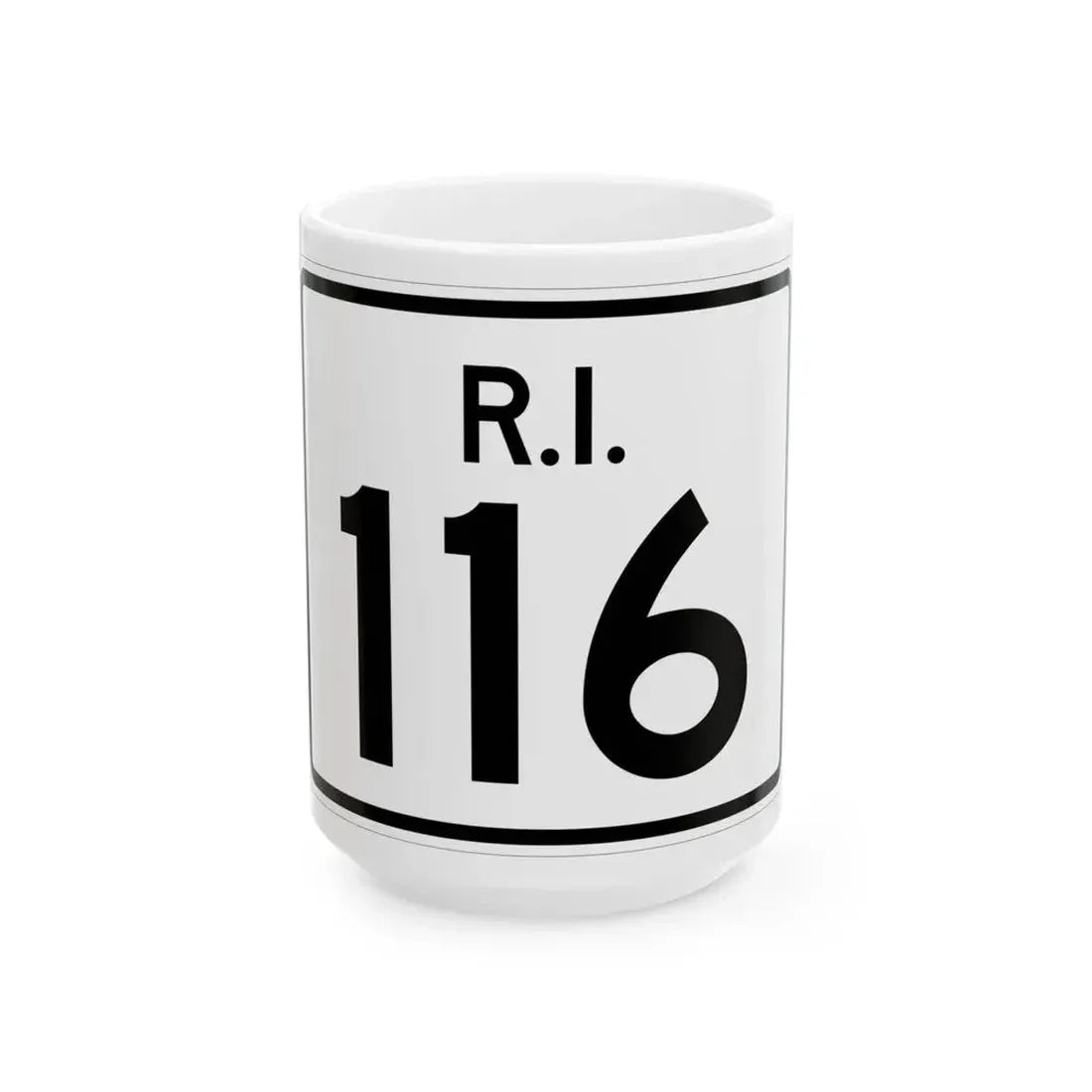 Rhode Island 116 (Rhode Island) (Road Sign) White Coffee Mug 15oz - Go Mug Yourself