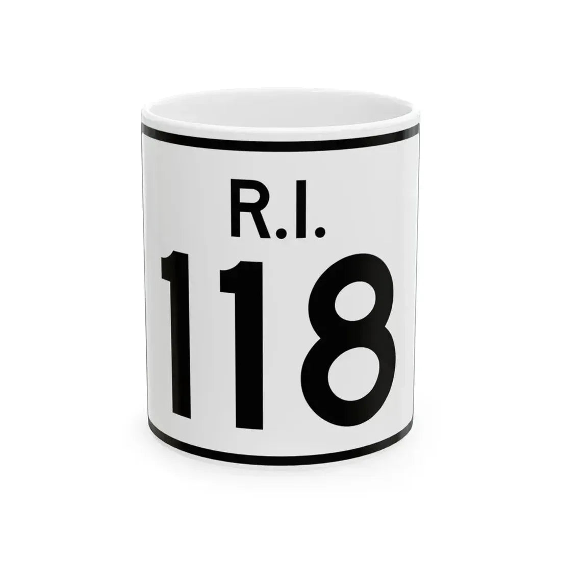 Rhode Island 118 (Rhode Island) (Road Sign) White Coffee Mug 11oz - Go Mug Yourself