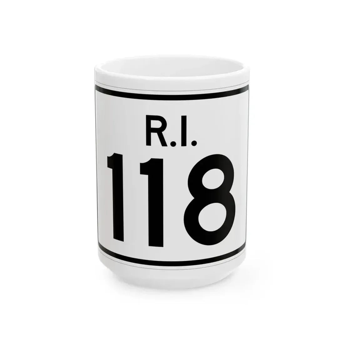 Rhode Island 118 (Rhode Island) (Road Sign) White Coffee Mug 15oz - Go Mug Yourself