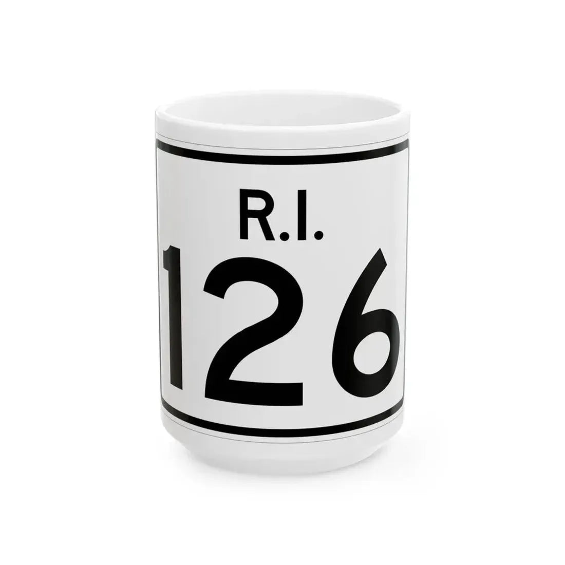 Rhode Island 126 (Rhode Island) (Road Sign) White Coffee Mug 15oz - Go Mug Yourself