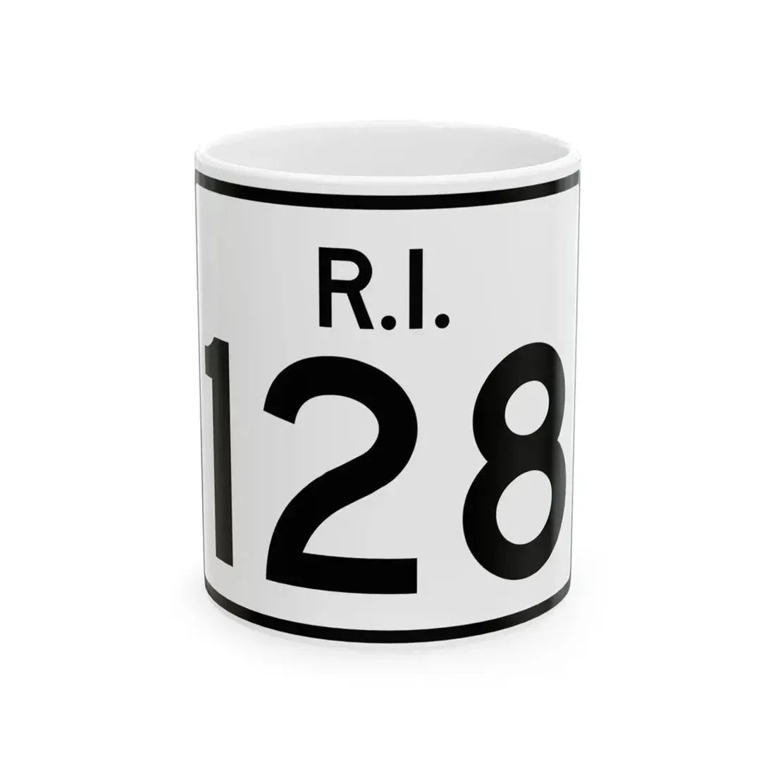 Rhode Island 128 (Rhode Island) (Road Sign) White Coffee Mug 11oz - Go Mug Yourself
