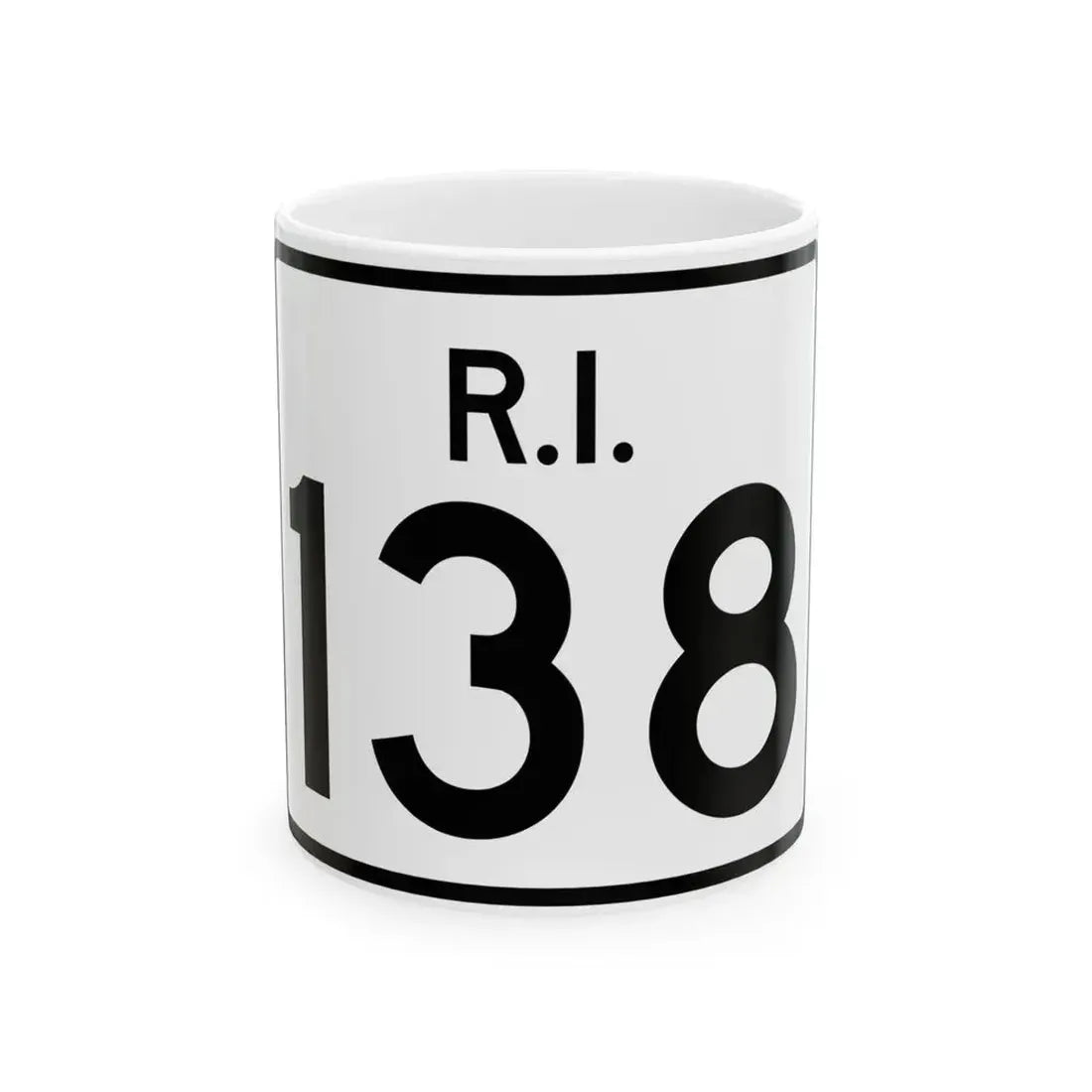 Rhode Island 138 (Rhode Island) (Road Sign) White Coffee Mug 11oz - Go Mug Yourself