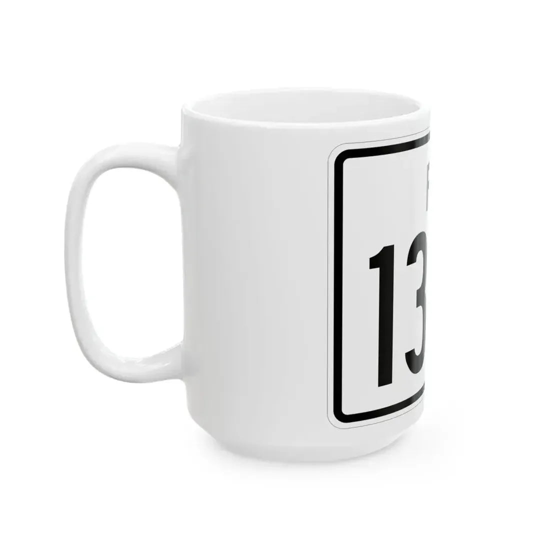 Rhode Island 138A (Rhode Island) (Road Sign) White Coffee Mug - Go Mug Yourself