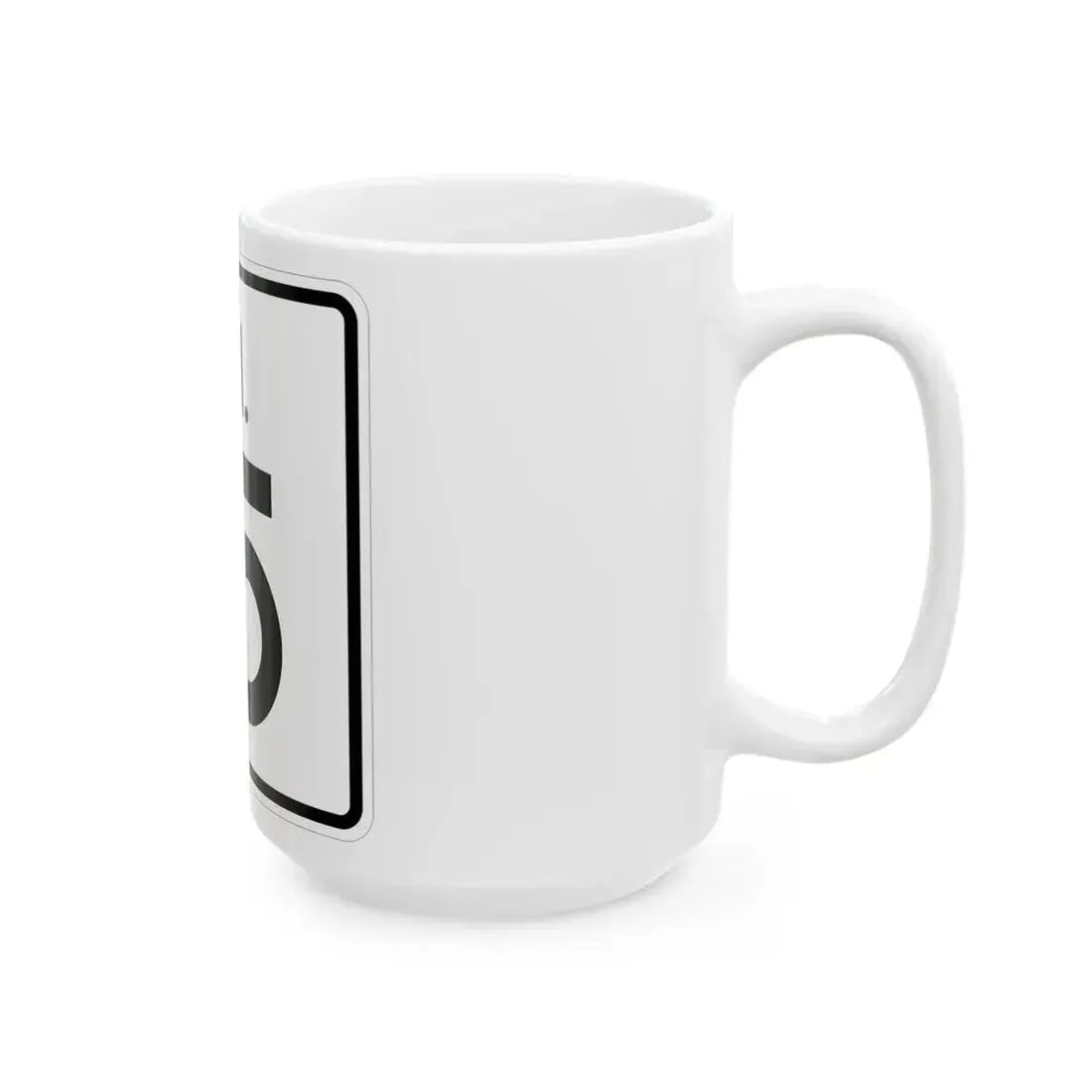 Rhode Island 15 (Rhode Island) (Road Sign) White Coffee Mug - Go Mug Yourself