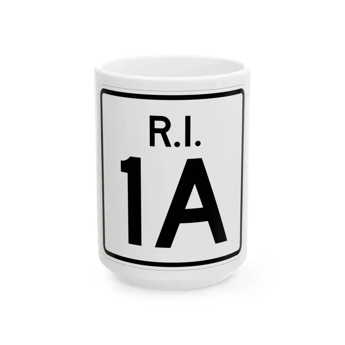 Rhode Island 1A (Rhode Island) (Road Sign) White Coffee Mug 15oz - Go Mug Yourself