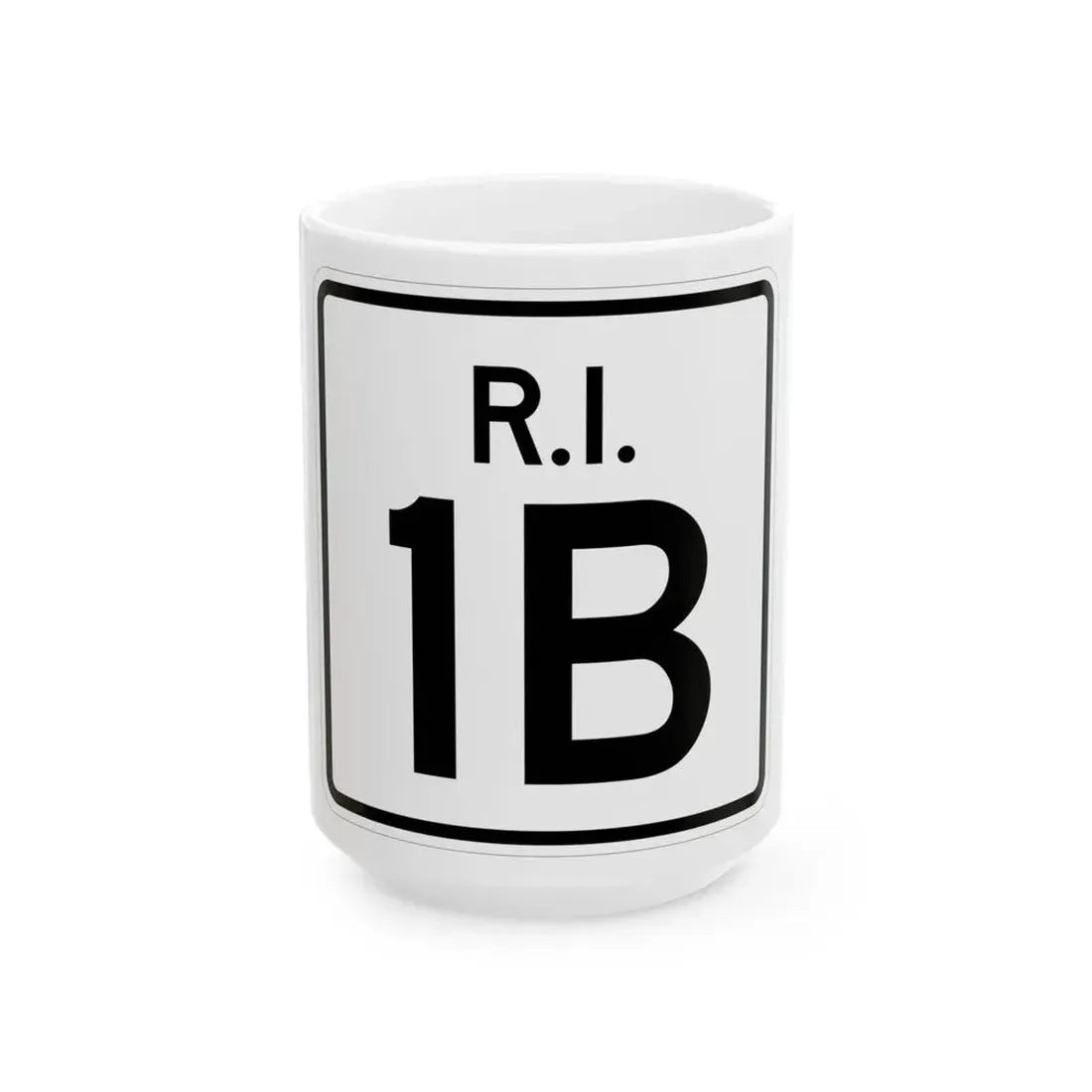 Rhode Island 1B (Rhode Island) (Road Sign) White Coffee Mug 15oz - Go Mug Yourself