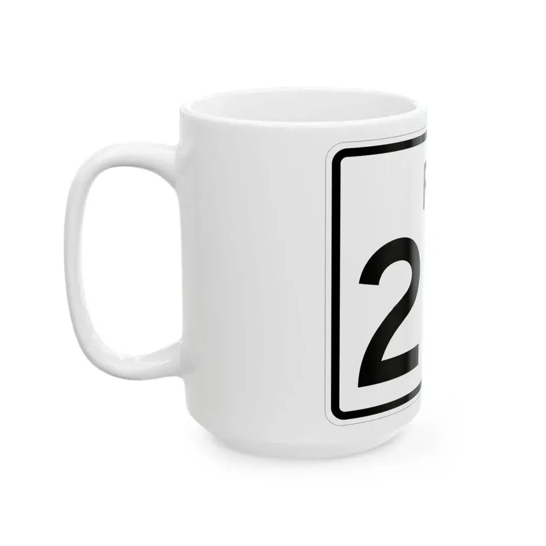 Rhode Island 216 (Rhode Island) (Road Sign) White Coffee Mug - Go Mug Yourself