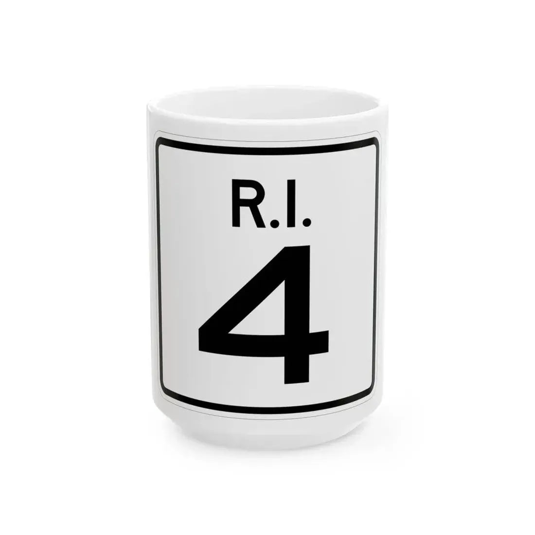 Rhode Island 4 (Rhode Island) (Road Sign) White Coffee Mug 15oz - Go Mug Yourself