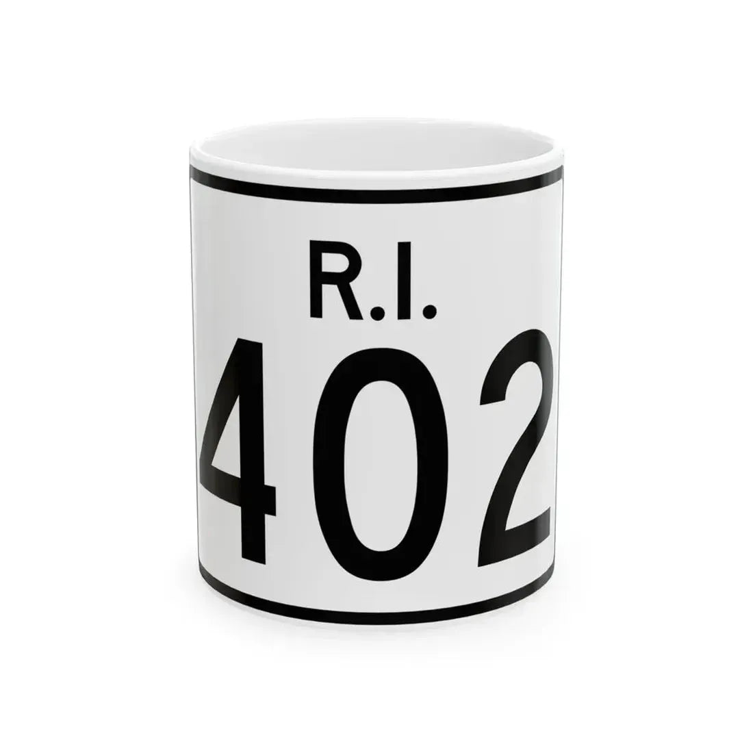 Rhode Island 402 (Rhode Island) (Road Sign) White Coffee Mug 11oz - Go Mug Yourself