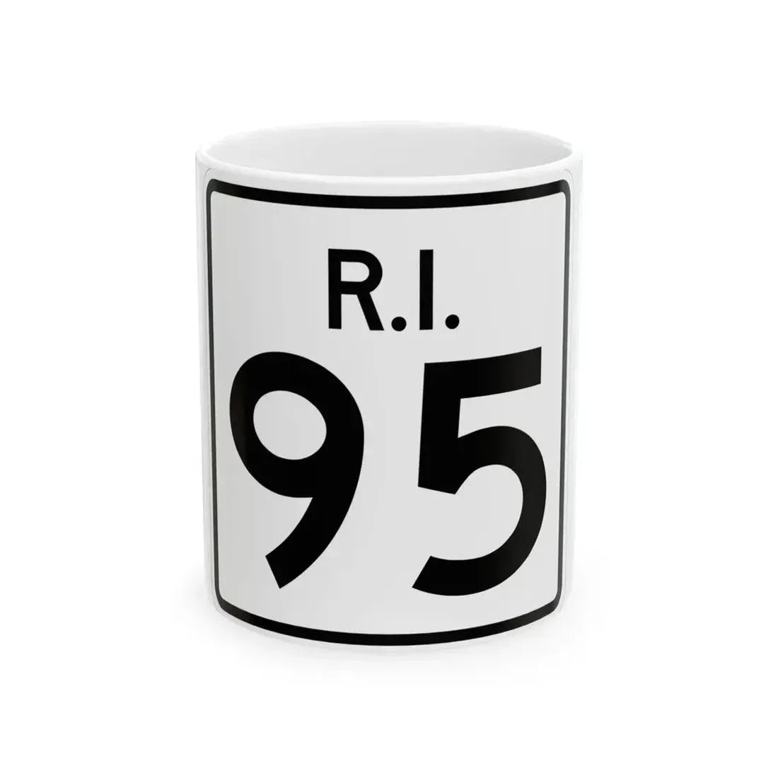 Rhode Island 95 (Rhode Island) (Road Sign) White Coffee Mug 11oz - Go Mug Yourself