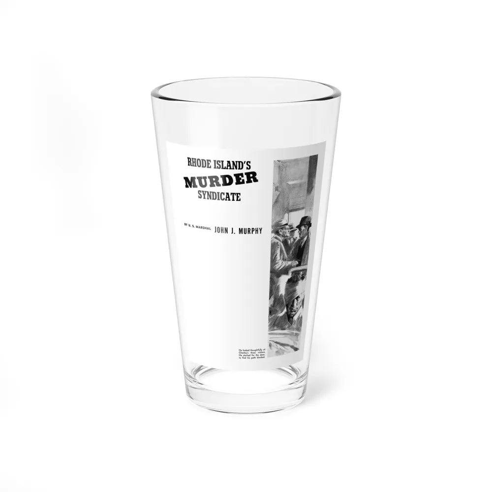 Rhode Island's Murder Syndicate, Liberty, November 26, 1938 (Magazine Illustration) Pint Glass 16oz 16oz - Go Mug Yourself