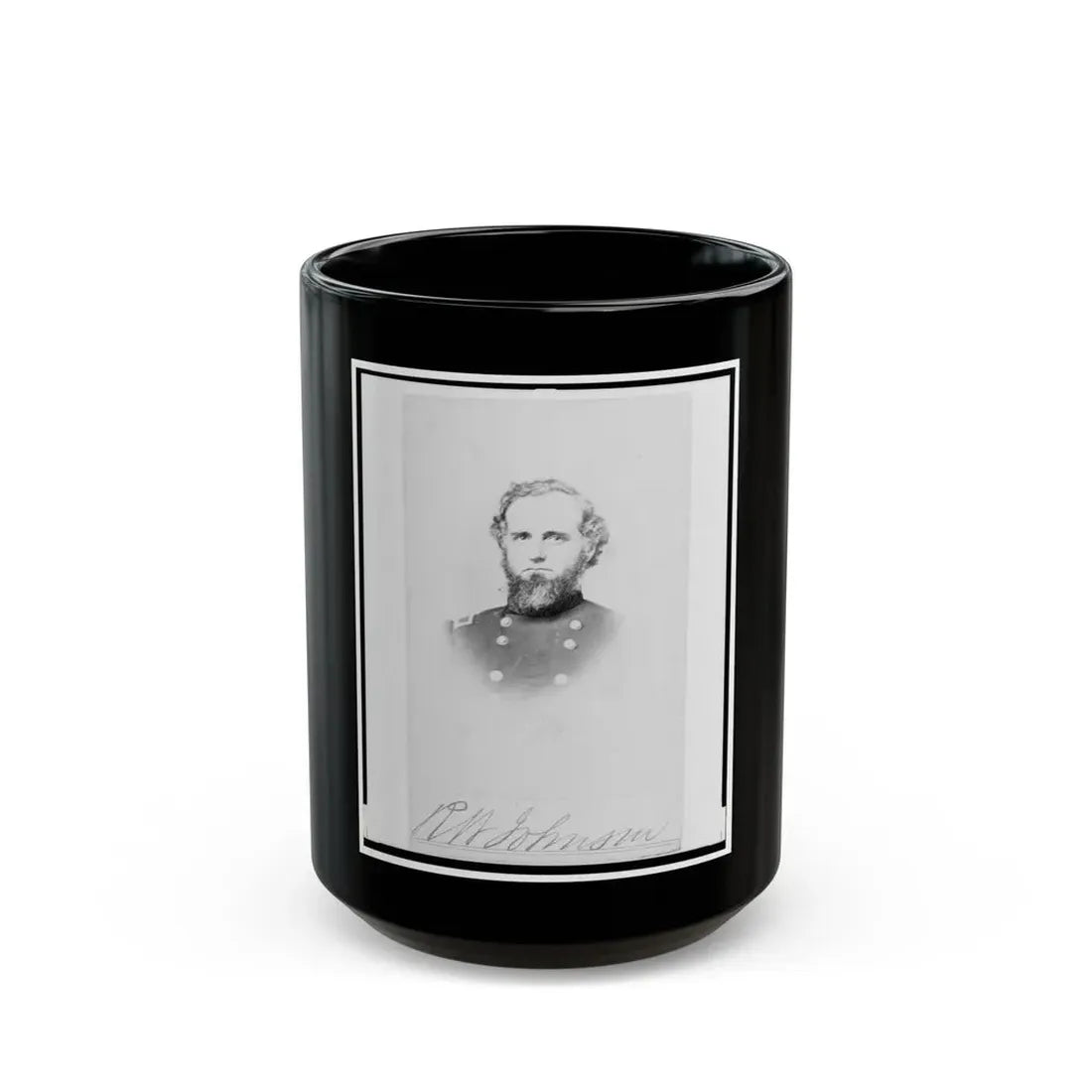 Richard W. Johnson, Union General, Bust Portrait, Facing Front (U.S. Civil War) Black Coffee Mug 15oz - Go Mug Yourself