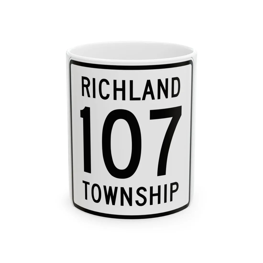 Richland Township Route 107 Logan County Ohio (Ohio) (Road Sign) White Coffee Mug 11oz - Go Mug Yourself