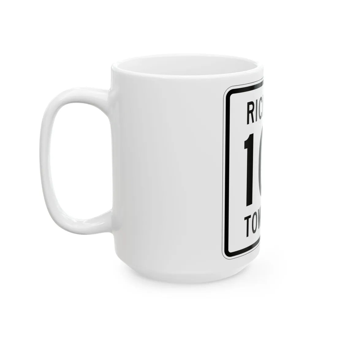 Richland Township Route 107 Logan County Ohio (Ohio) (Road Sign) White Coffee Mug - Go Mug Yourself