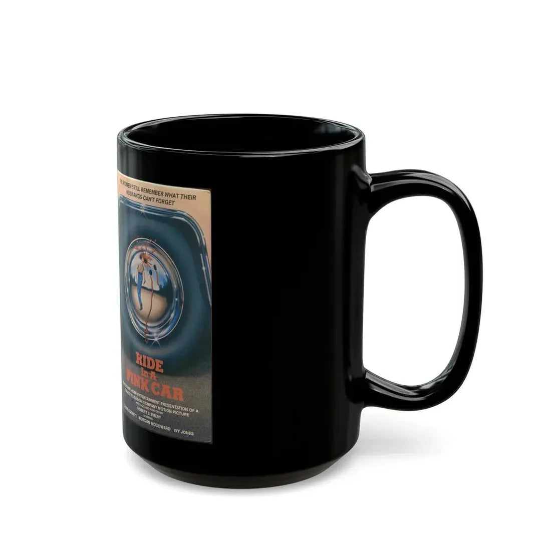 RIDE IN A PINK CAR (VHS COVER) - Black Coffee Mug - Go Mug Yourself