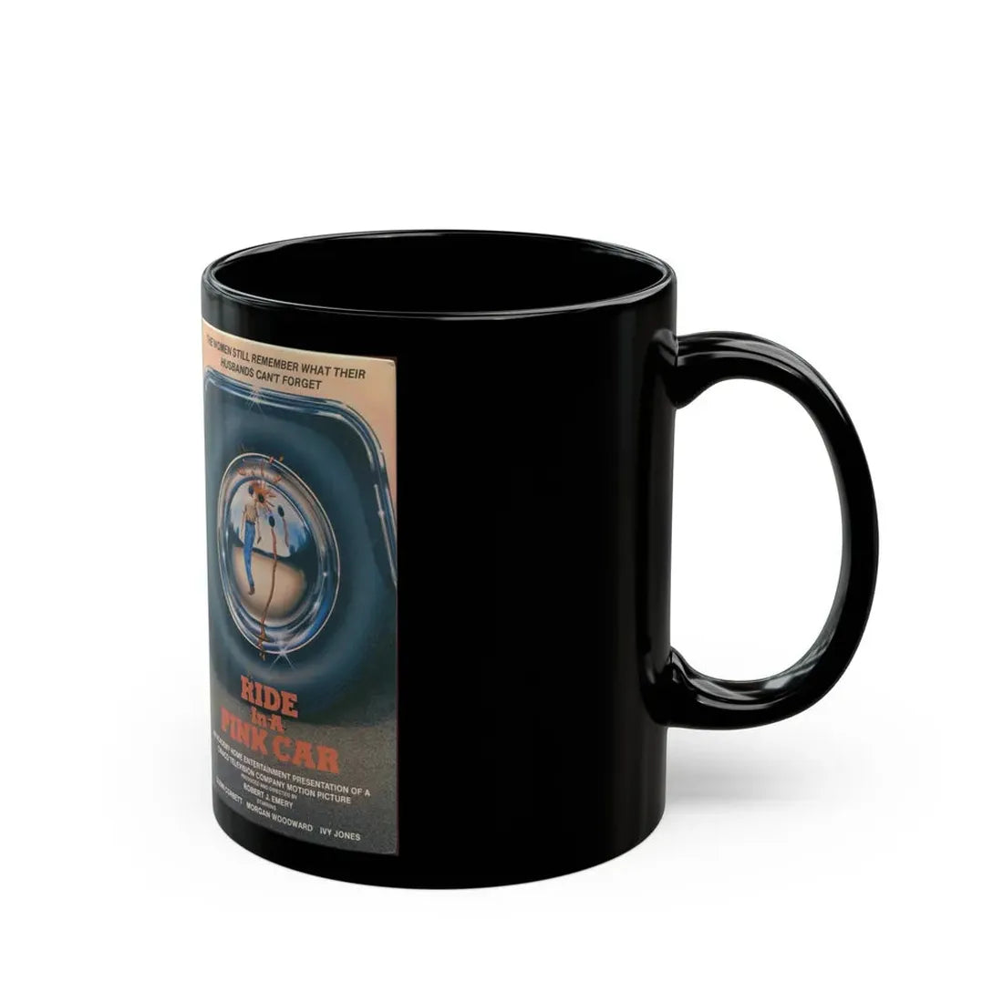 RIDE IN A PINK CAR (VHS COVER) - Black Coffee Mug - Go Mug Yourself