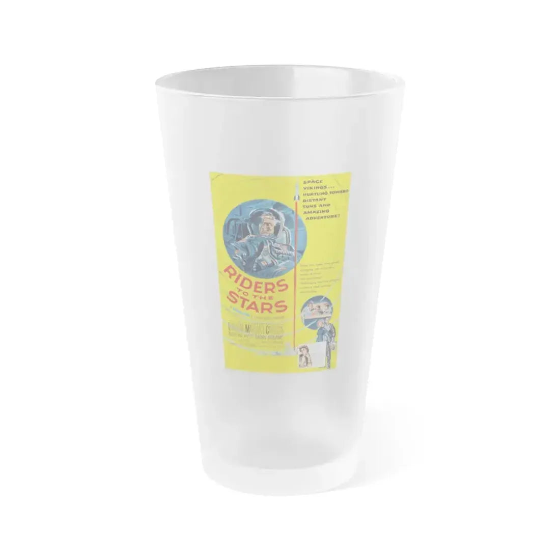 RIDERS TO THE STARS 1954 Movie Poster - Frosted Pint Glass 16oz 16oz Frosted - Go Mug Yourself
