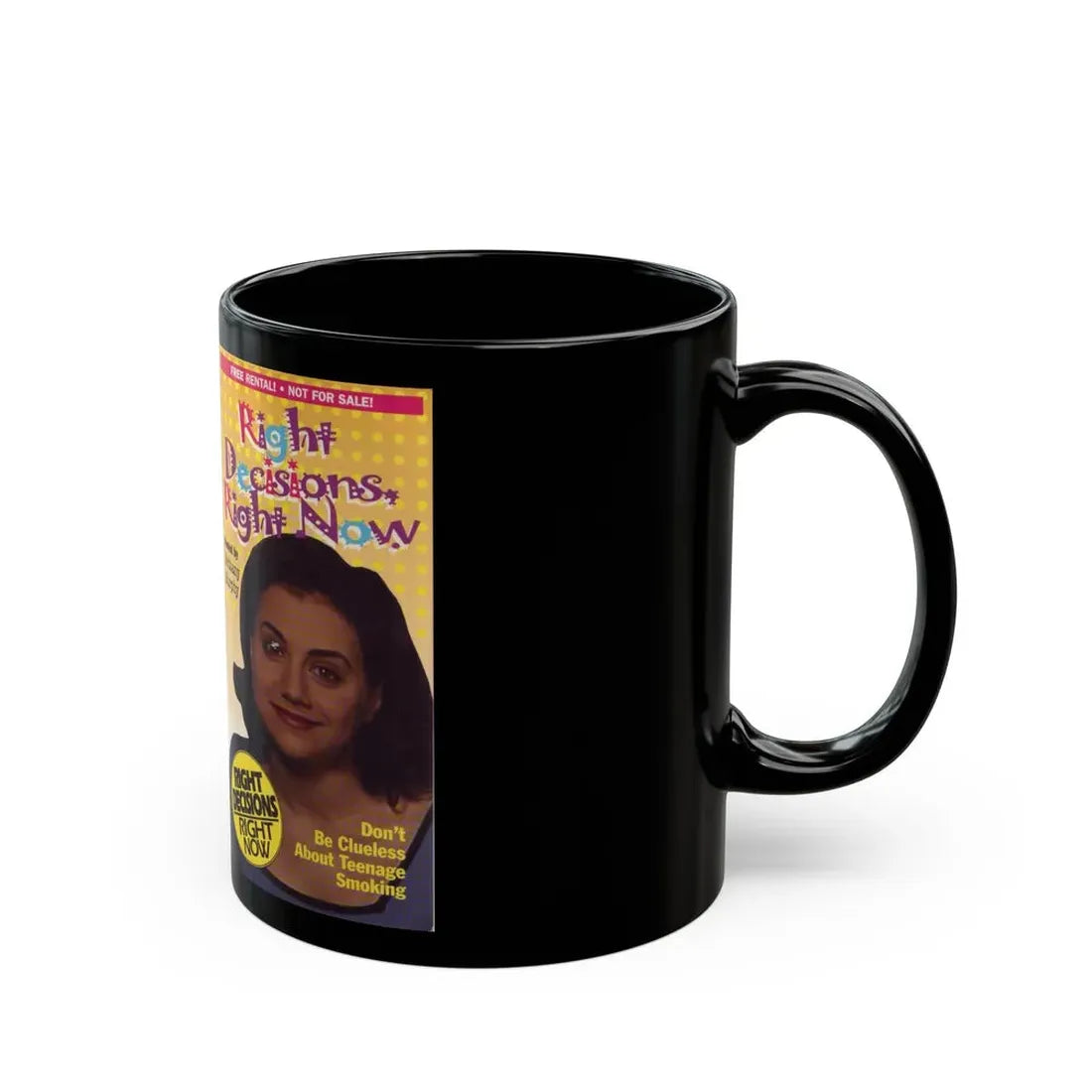RIGHT DECISIONS RIGHT NOW (VHS COVER) - Black Coffee Mug - Go Mug Yourself