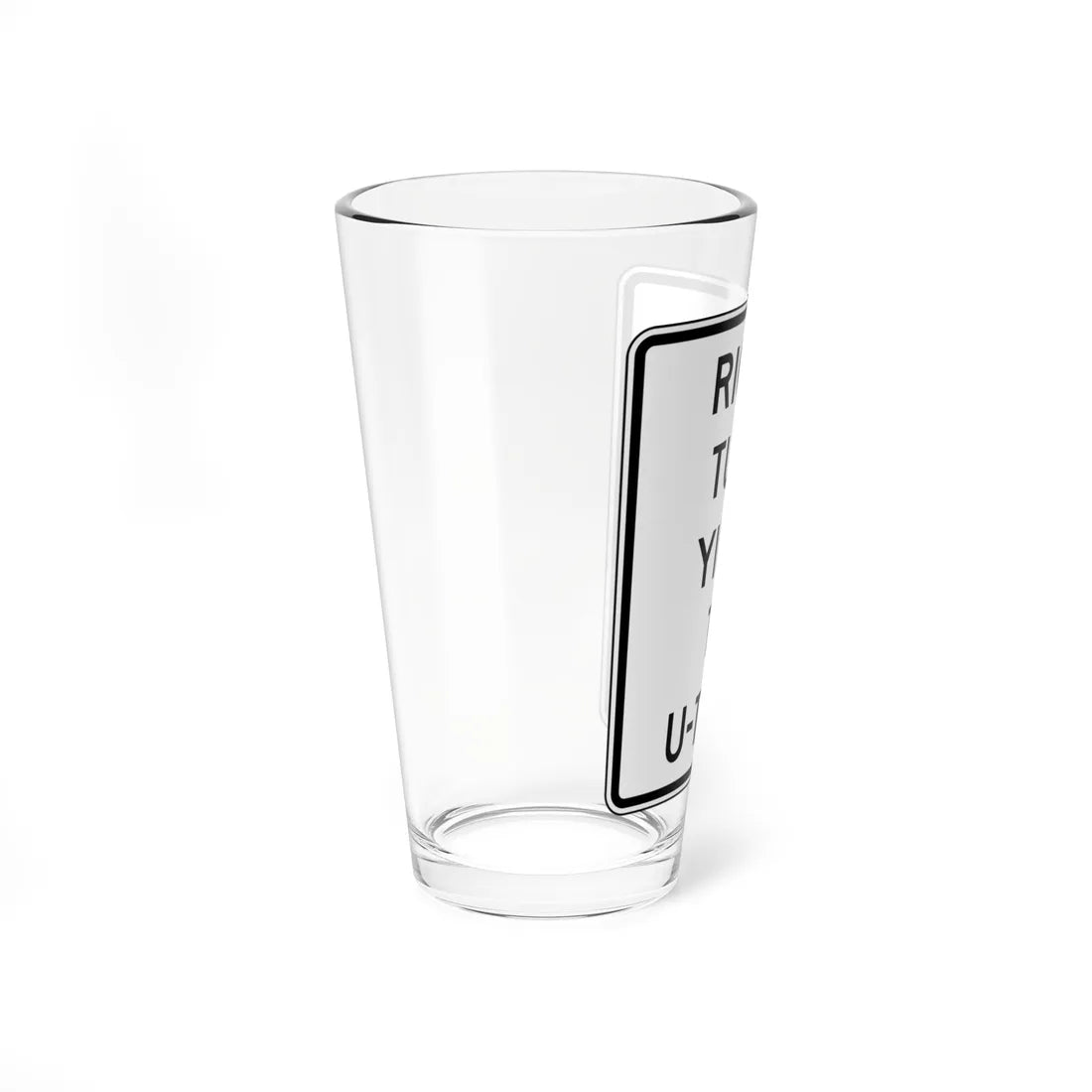 RIGHT TURN YIELD TO UTURN Delaware R10-16-DE (Delaware) (Road Sign) Pint Glss 16oz - Go Mug Yourself