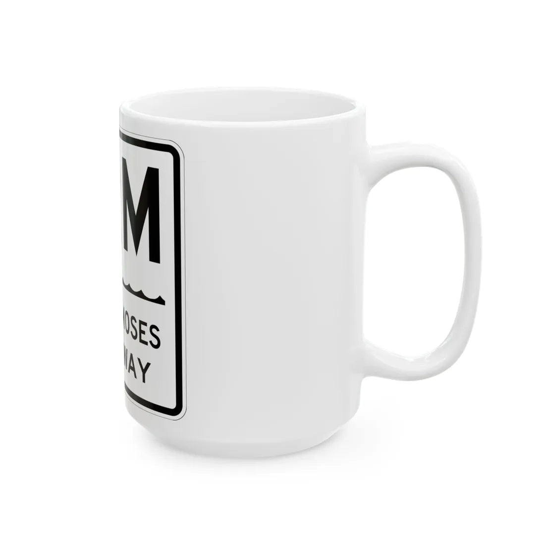 Robert Moses Cswy Shield (New York) (Road Sign) White Coffee Mug - Go Mug Yourself