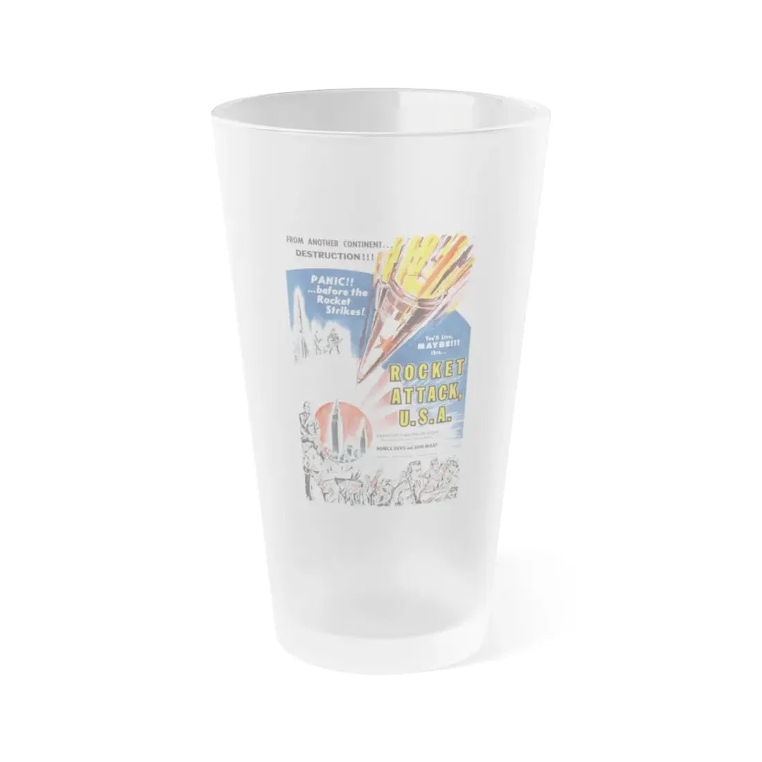 ROCKET ATTACK USA 1958 Movie Poster - Frosted Pint Glass 16oz 16oz Frosted - Go Mug Yourself
