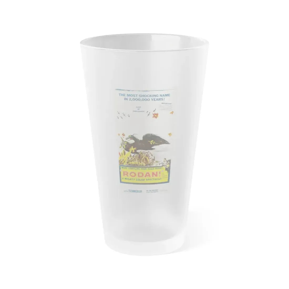 RODAN (3) 1956 Movie Poster - Frosted Pint Glass 16oz 16oz Frosted - Go Mug Yourself