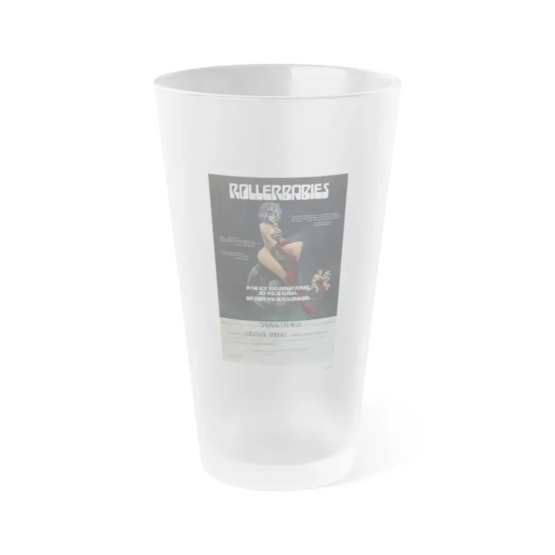 ROLLERBABIES 1976 Movie Poster - Frosted Pint Glass 16oz 16oz Frosted - Go Mug Yourself