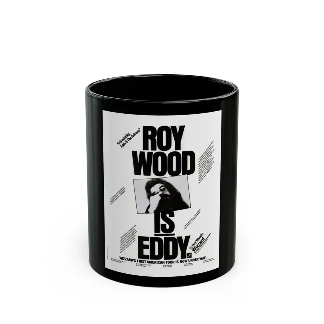 Roy Wood 1974 (Music Poster) Black Coffee Mug 11oz - Go Mug Yourself