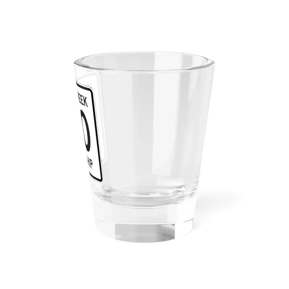 Rushcreek Township Route 110 Logan County Ohio (Ohio) (Road Sign) Shot Glass 1.5oz - Go Mug Yourself