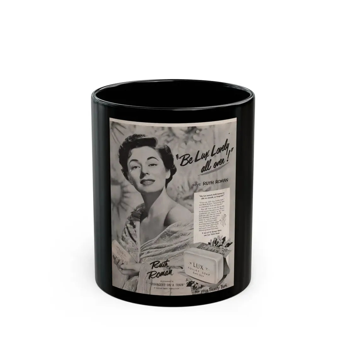 Ruth Roman #92 - Soap Add (Vintage Female Icon) Black Coffee Mug 11oz - Go Mug Yourself