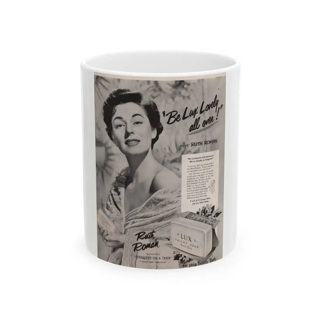 Ruth Roman #92 - Soap Add (Vintage Female Icon) White Coffee Mug 11oz - Go Mug Yourself