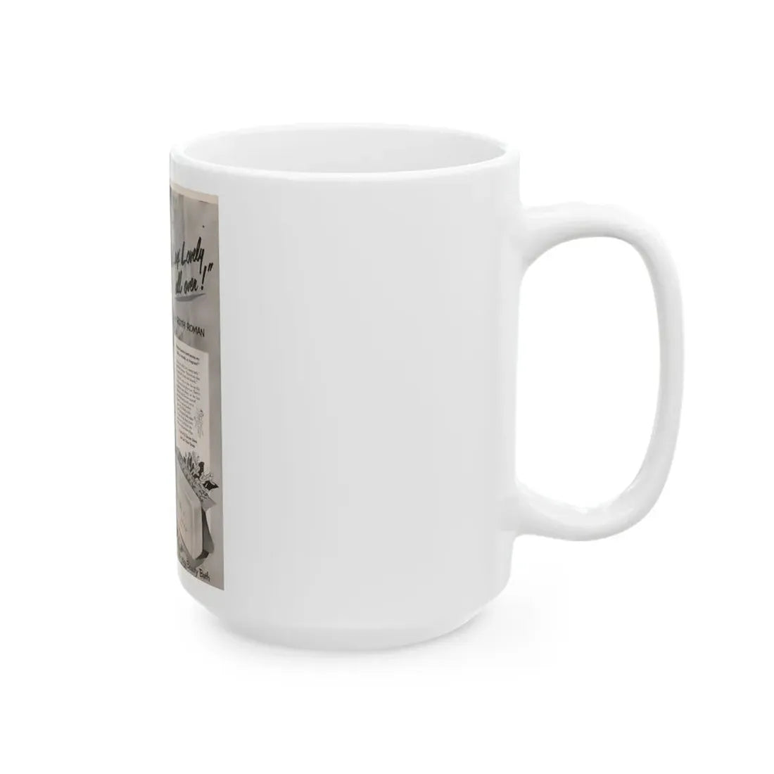 Ruth Roman #92 - Soap Add (Vintage Female Icon) White Coffee Mug - Go Mug Yourself