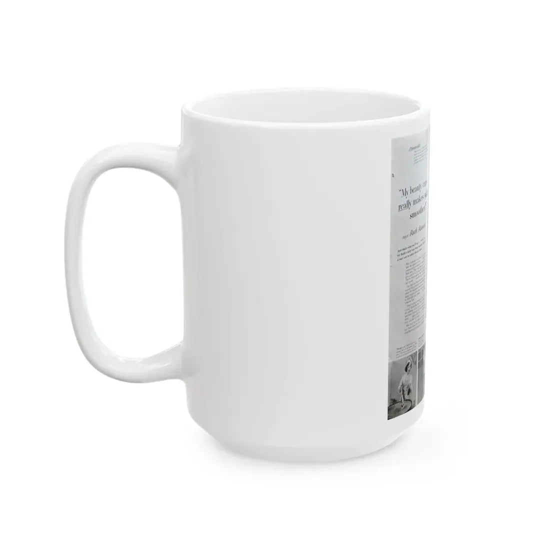 Ruth Roman #93 - Soap Add (Vintage Female Icon) White Coffee Mug - Go Mug Yourself