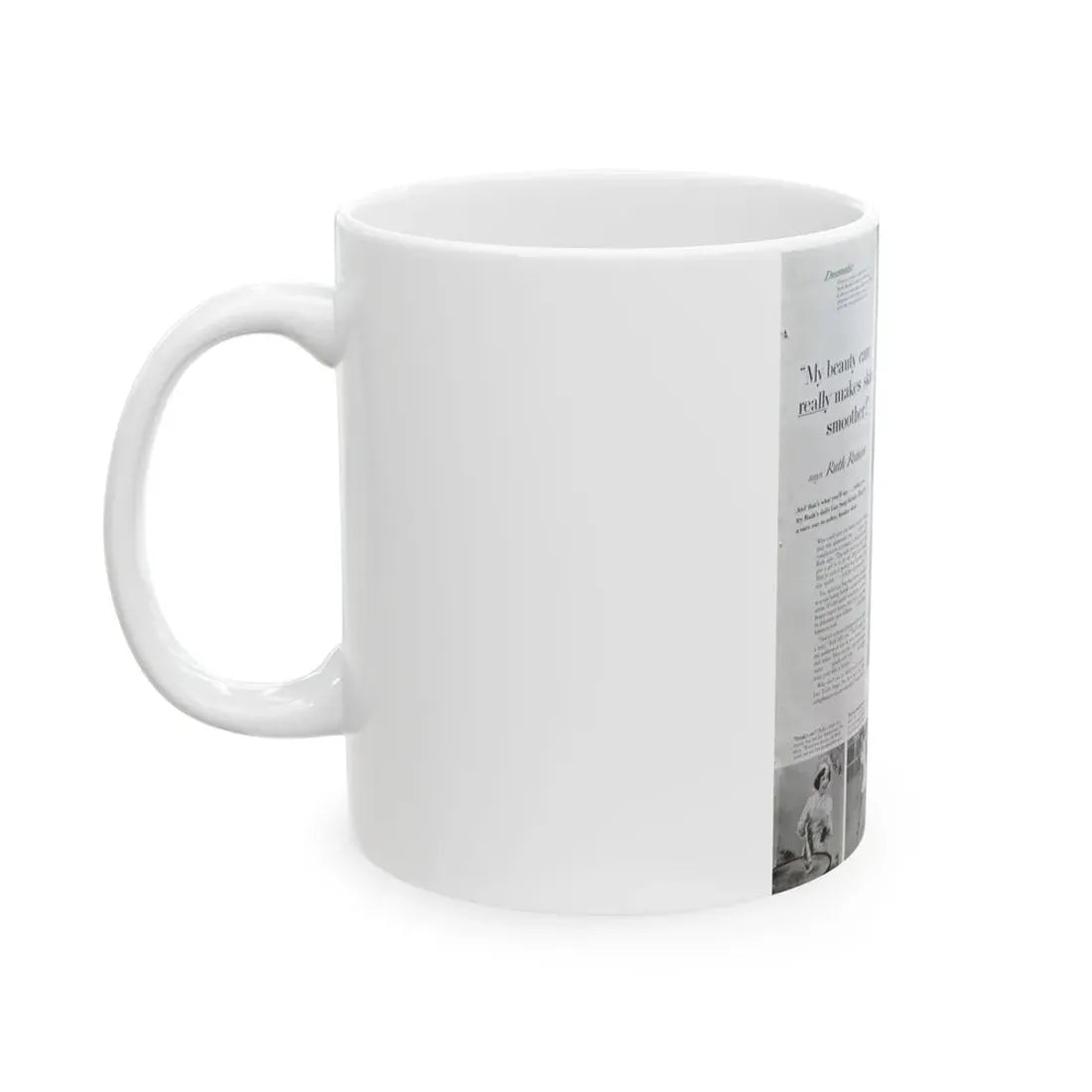 Ruth Roman #93 - Soap Add (Vintage Female Icon) White Coffee Mug - Go Mug Yourself
