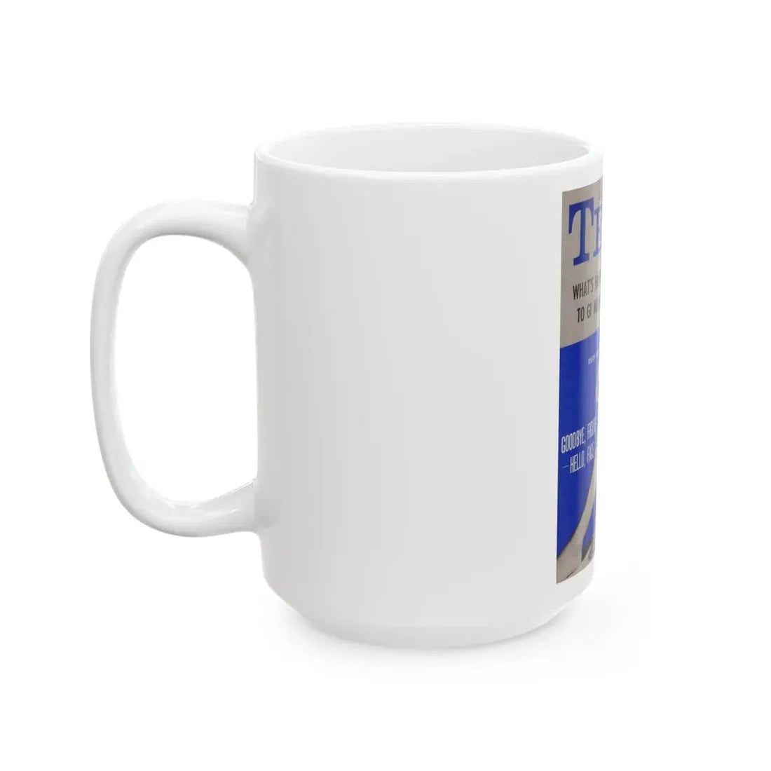 Ruth Roman #98 - Mag. Cover (Vintage Female Icon) White Coffee Mug - Go Mug Yourself