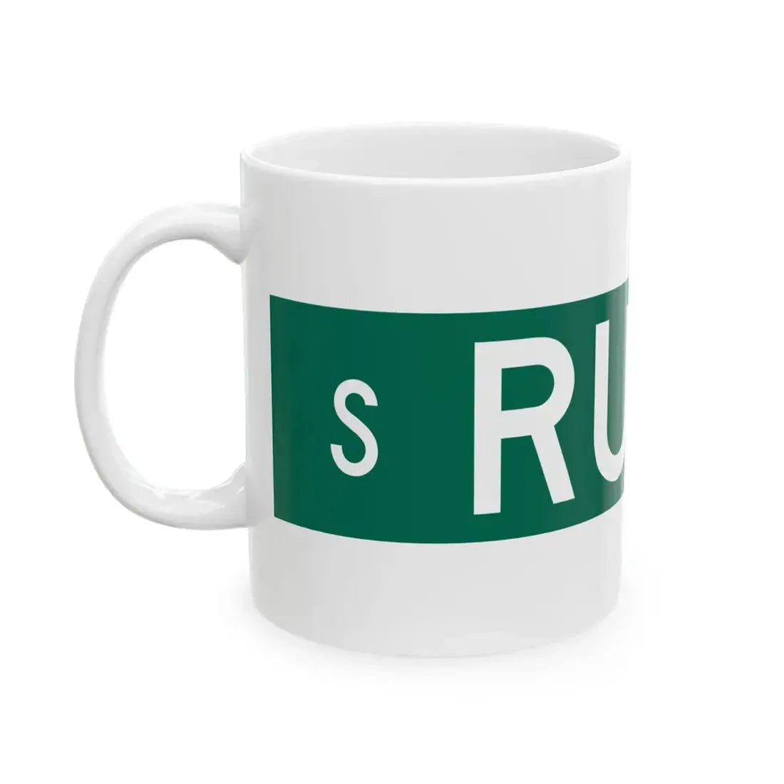 S Rush St Chicago (Illinois) (Road Sign) White Coffee Mug - Go Mug Yourself