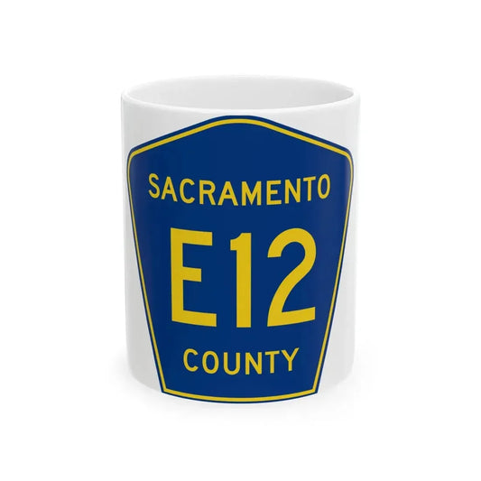 Sacramento County E12 (California) (Road Sign) White Coffee Mug 11oz - Go Mug Yourself