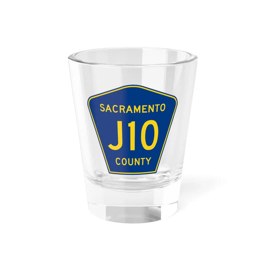 Sacramento County J10 (California) (Road Sign) Shot Glass 1.5oz 1.5oz - Go Mug Yourself