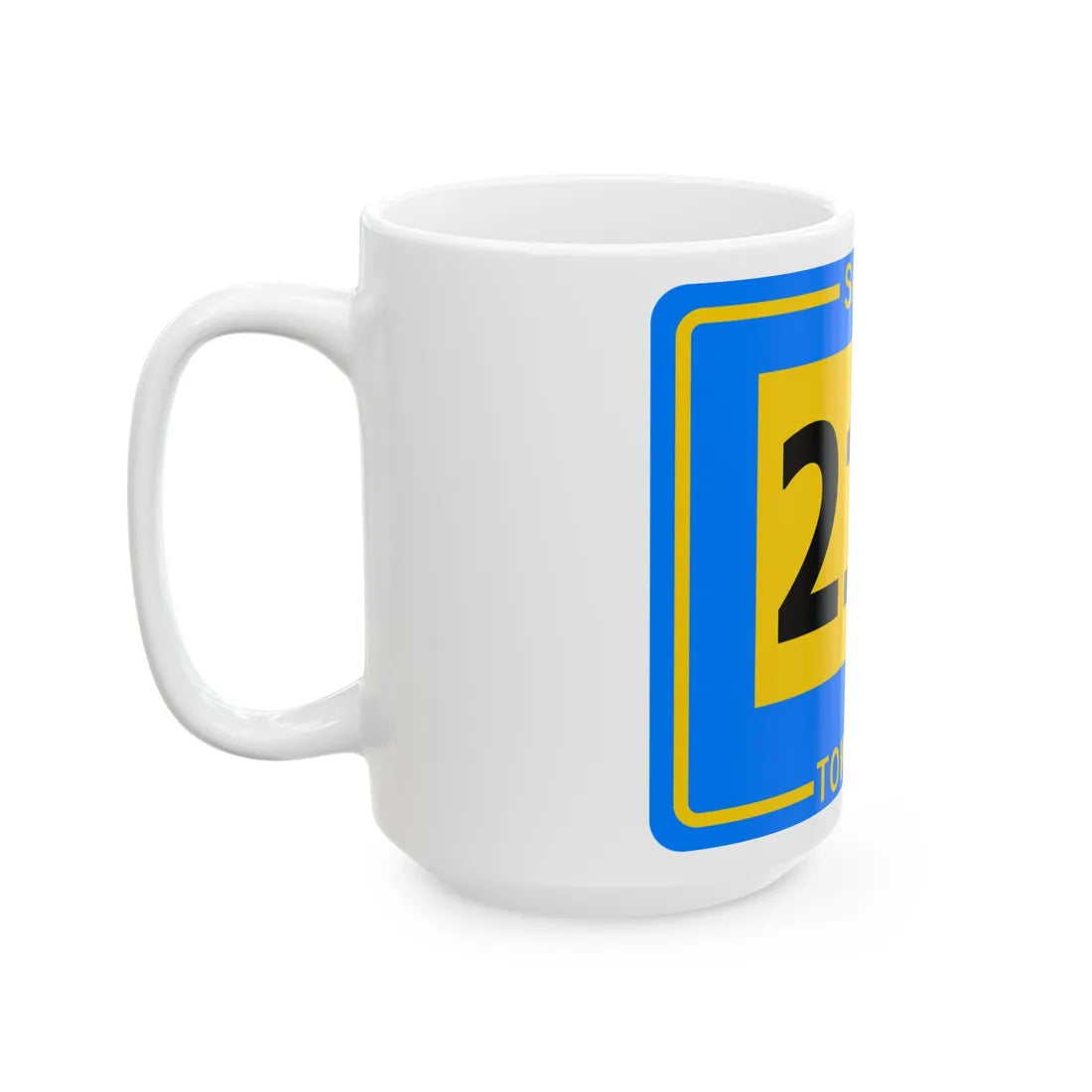 Salem Township Route 218 Tuscarawas County Ohio (Ohio) (Road Sign) White Coffee Mug - Go Mug Yourself