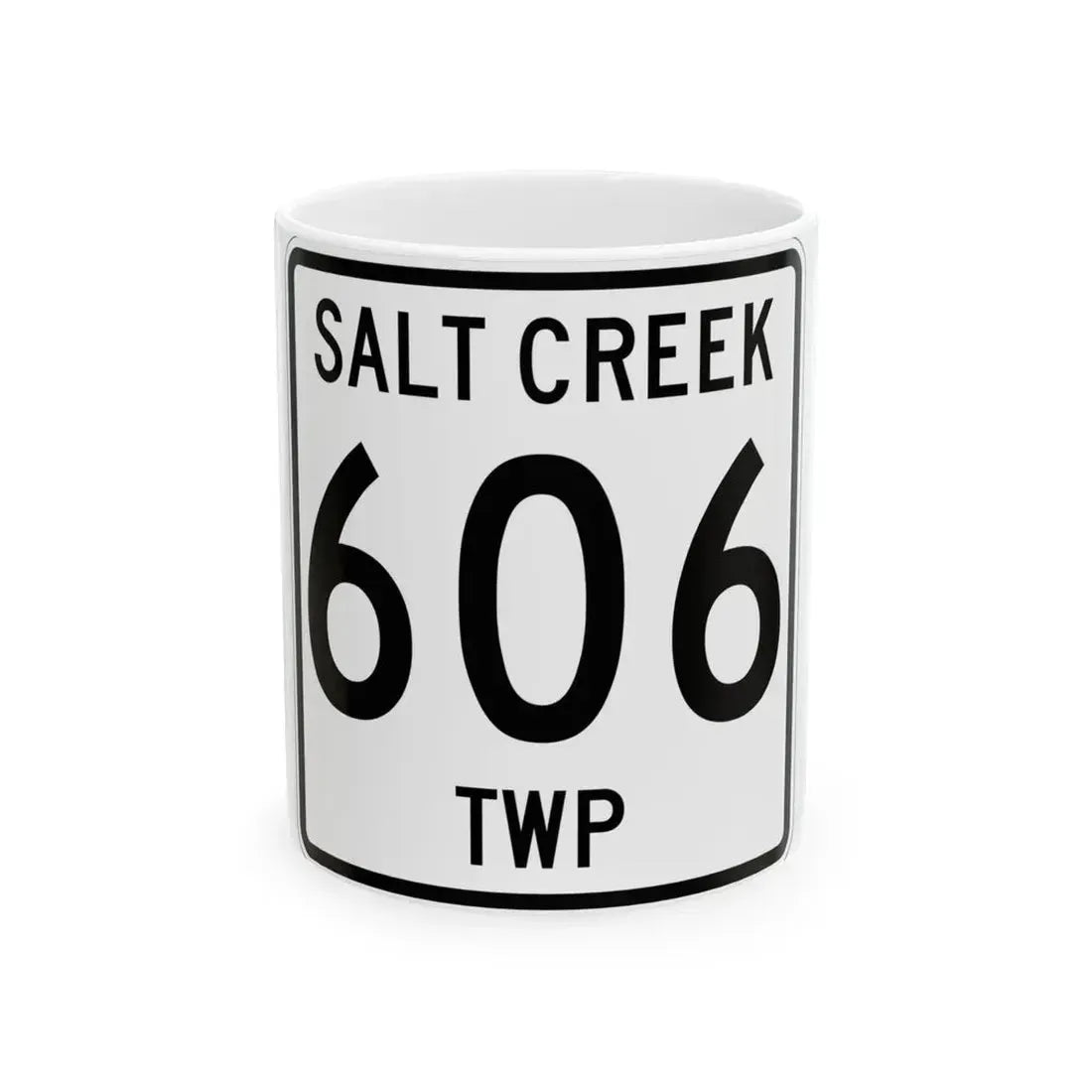 Salt Creek Township Route 206 Holmes County Ohio (Ohio) (Road Sign) White Coffee Mug 11oz - Go Mug Yourself