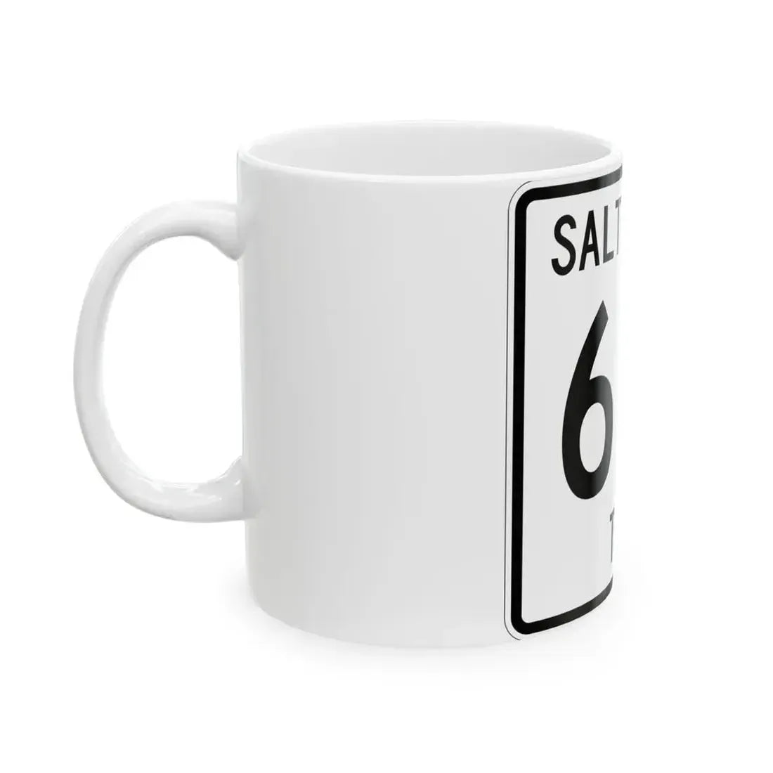 Salt Creek Township Route 616 Holmes County Ohio (Ohio) (Road Sign) White Coffee Mug - Go Mug Yourself