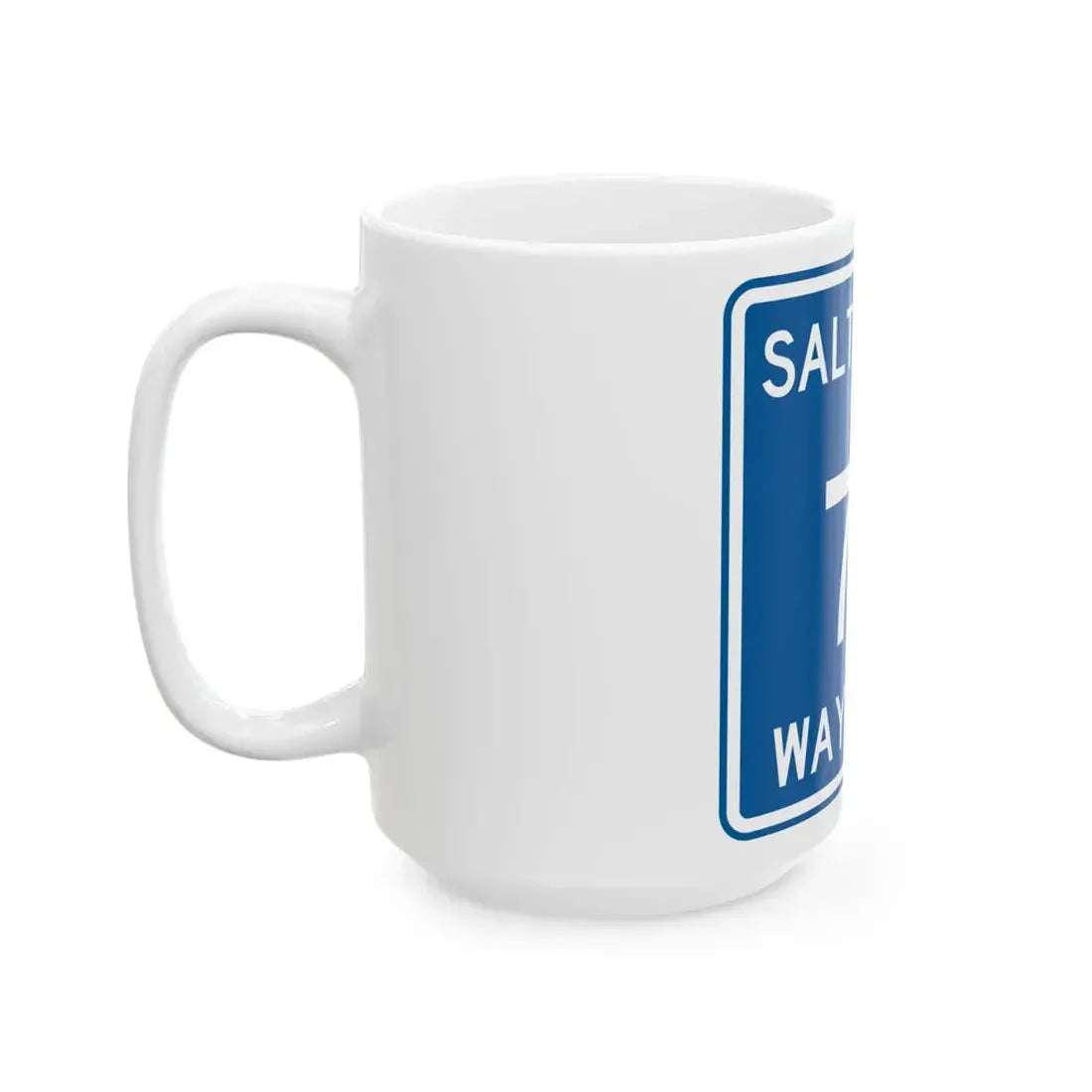 Salt Creek Township Route 77 Wayne County Ohio (Ohio) (Road Sign) White Coffee Mug - Go Mug Yourself