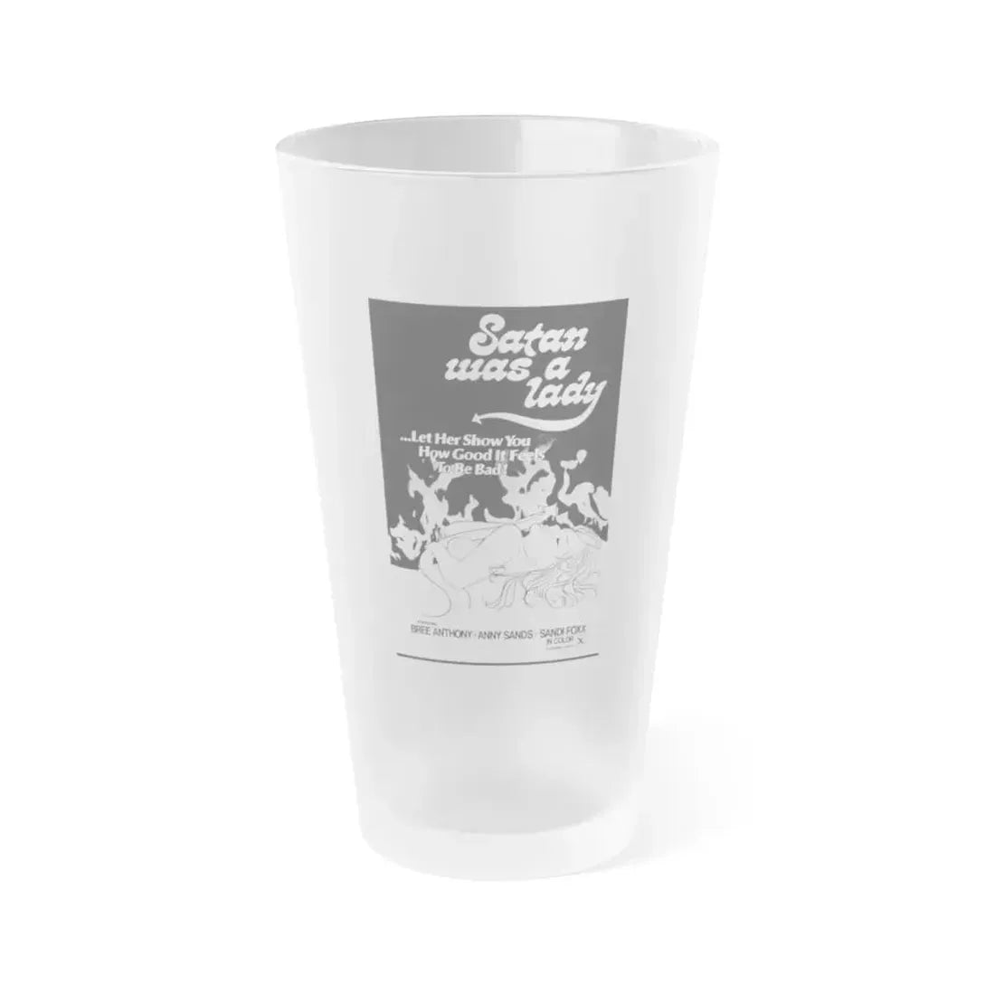 SATAN WAS A LADY 1975 Movie Poster - Frosted Pint Glass 16oz 16oz Frosted - Go Mug Yourself
