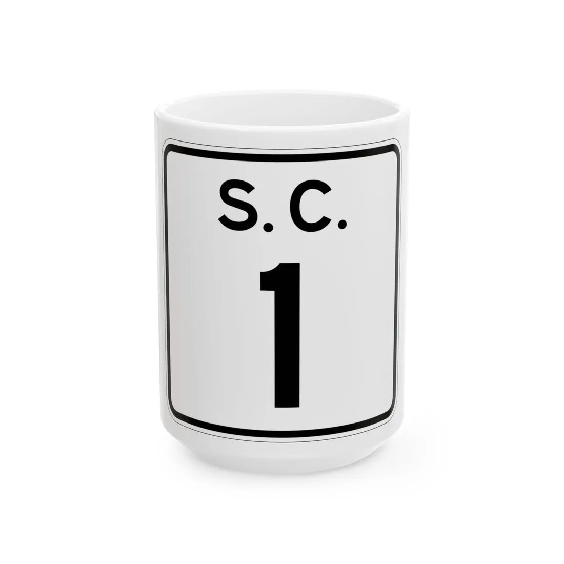 SC-1 (South Carolina) (Road Sign) White Coffee Mug 15oz - Go Mug Yourself