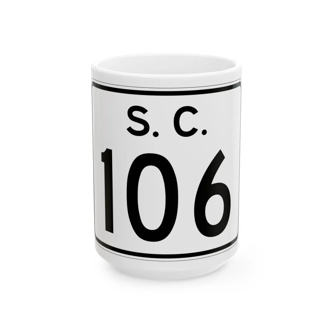 SC-106 (South Carolina) (Road Sign) White Coffee Mug 15oz - Go Mug Yourself