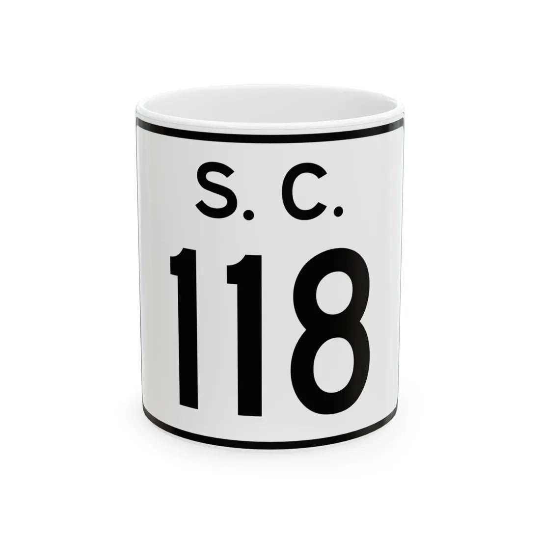 SC-118 (South Carolina) (Road Sign) White Coffee Mug 11oz - Go Mug Yourself