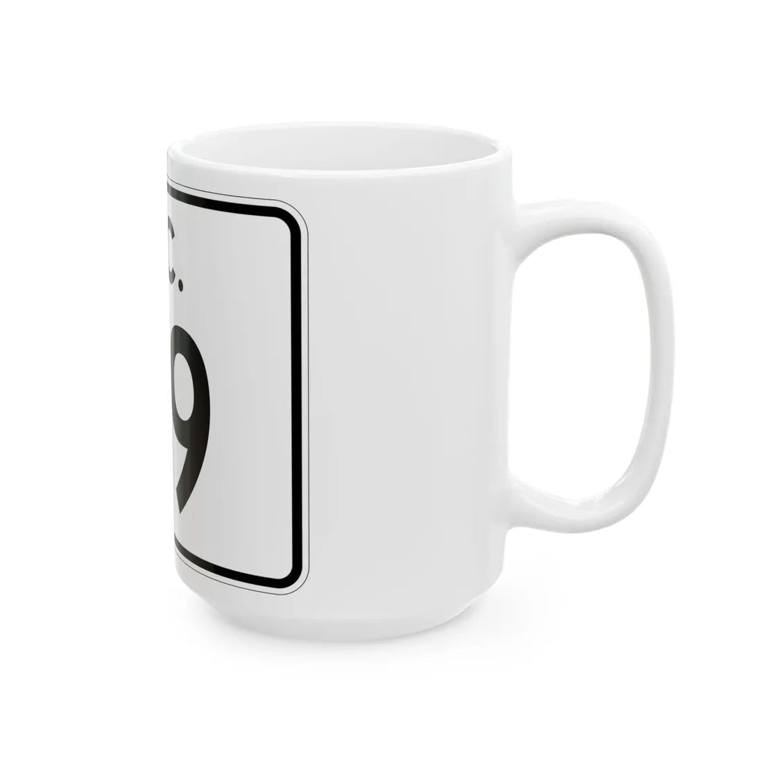 SC-119 (South Carolina) (Road Sign) White Coffee Mug - Go Mug Yourself