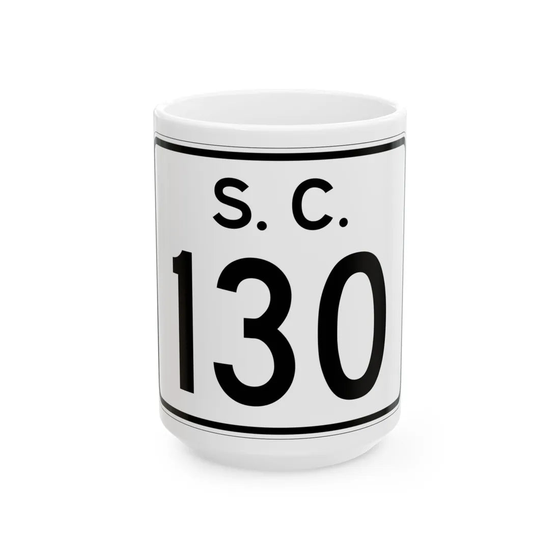 SC-130 (South Carolina) (Road Sign) White Coffee Mug 15oz - Go Mug Yourself
