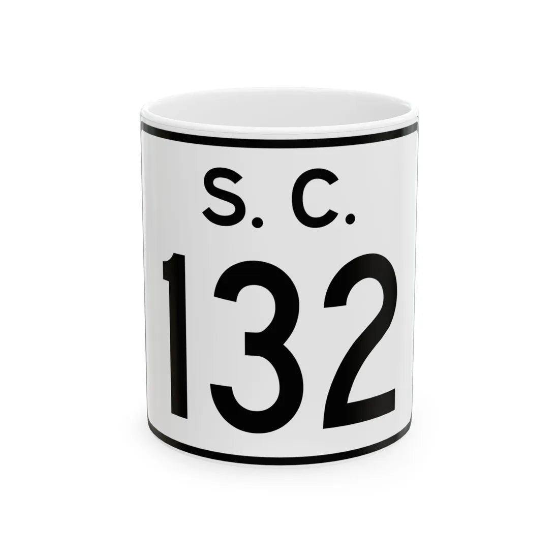 SC-132 (South Carolina) (Road Sign) White Coffee Mug 11oz - Go Mug Yourself