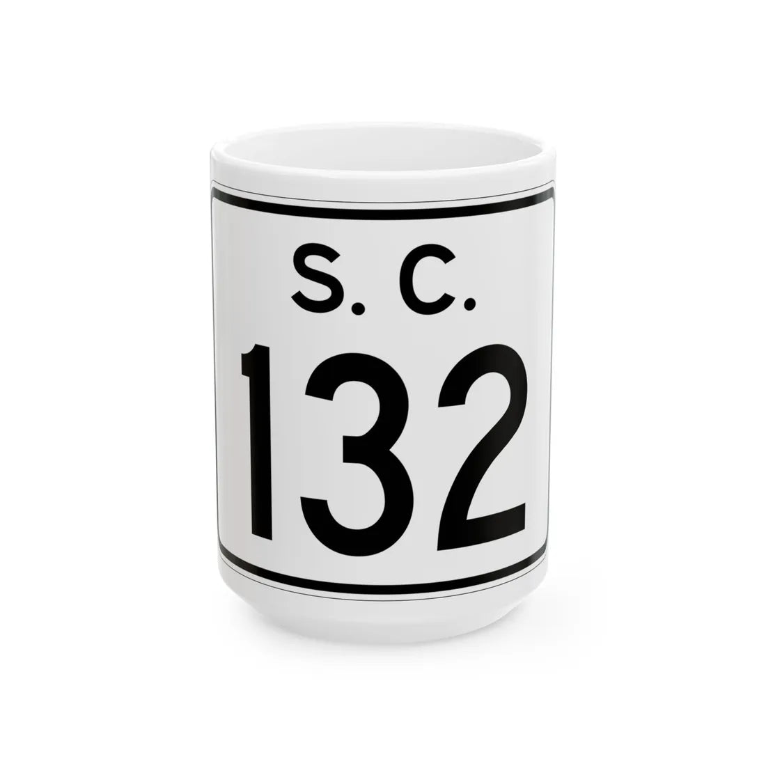 SC-132 (South Carolina) (Road Sign) White Coffee Mug 15oz - Go Mug Yourself